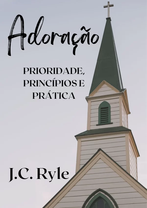 Adoração – Ryle